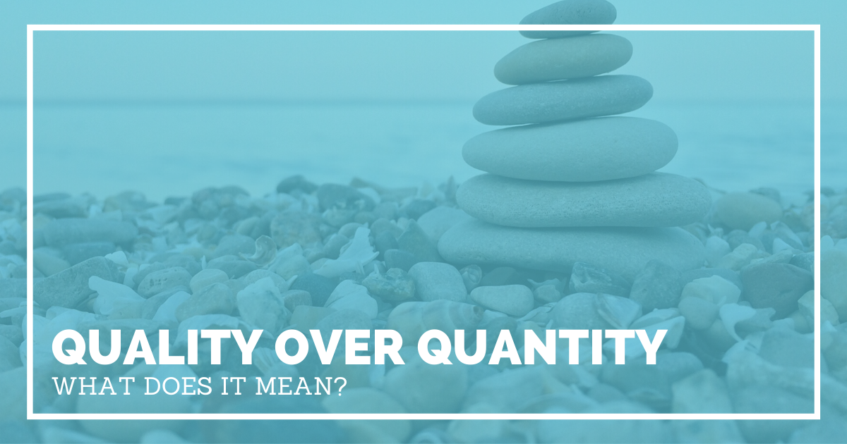 What Does Quality Over Quantity Mean For SEO ClearPath Online