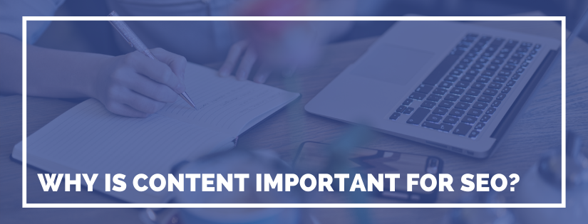 why is content important for seo