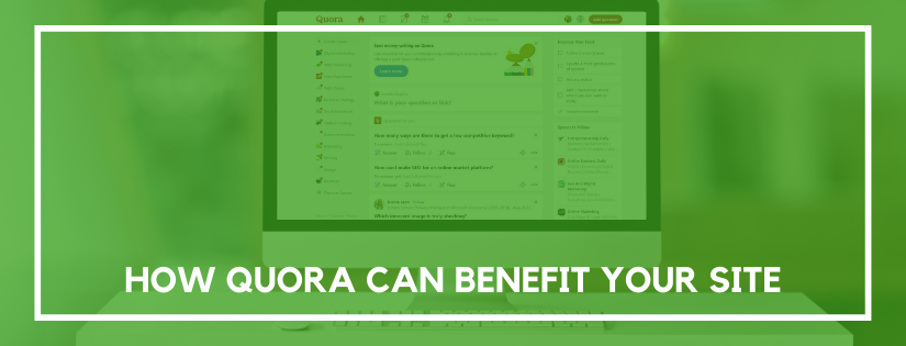 how quora can benefit your site